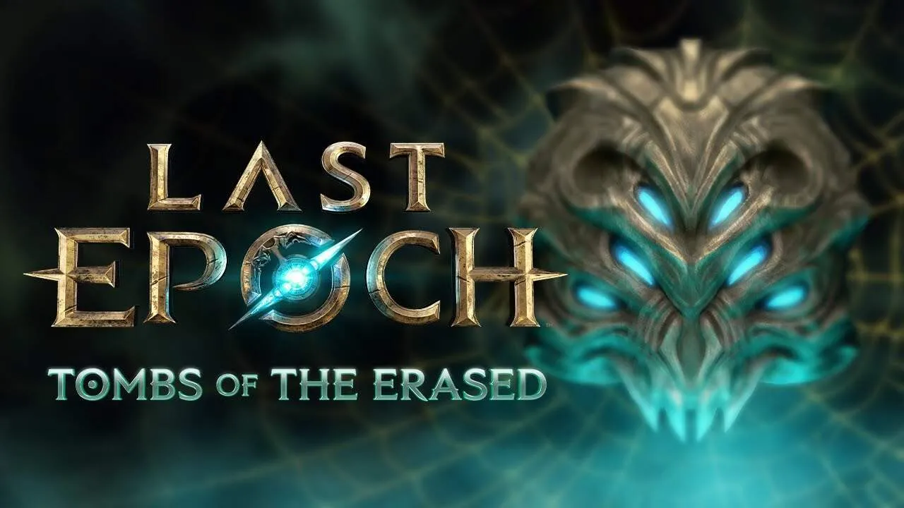 Last Epoch: Toms of the Erased