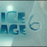 Ice Age 6