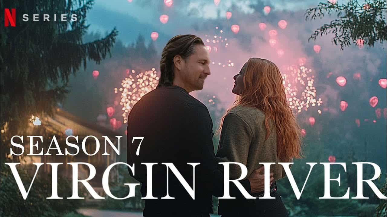 VIRGIN RIVER Season 7 Teaser 2025